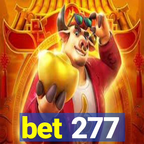 bet 277